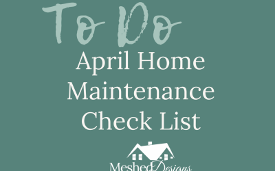 April Home Maintenance Checklist