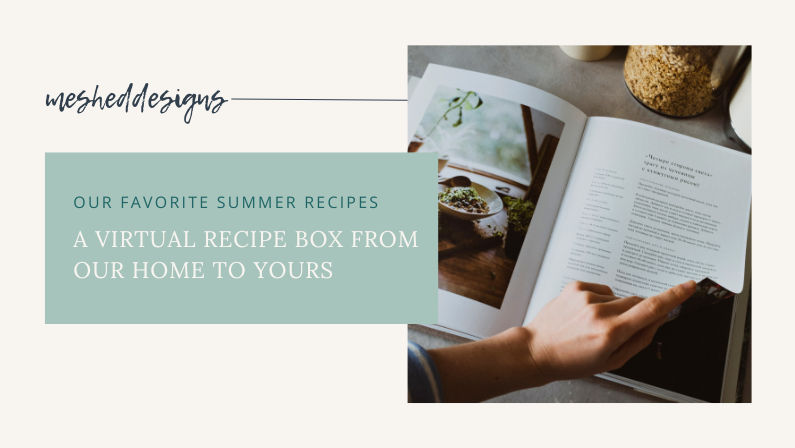 summer recipes Spring Cleaning and Organization Tips from MeshedDesigns